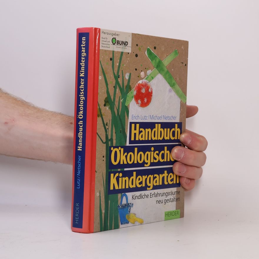 Michael Netscher Handbuch Ökologiecher Kindergarten