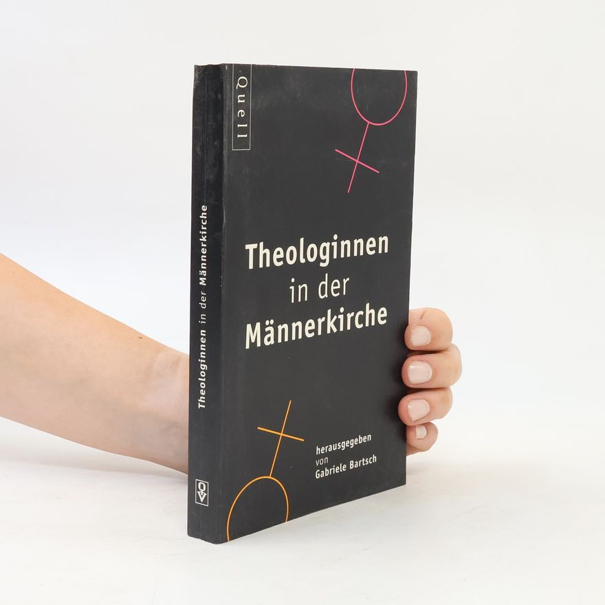 Gabriele Bartsch Theologinnen in der Männerkirche