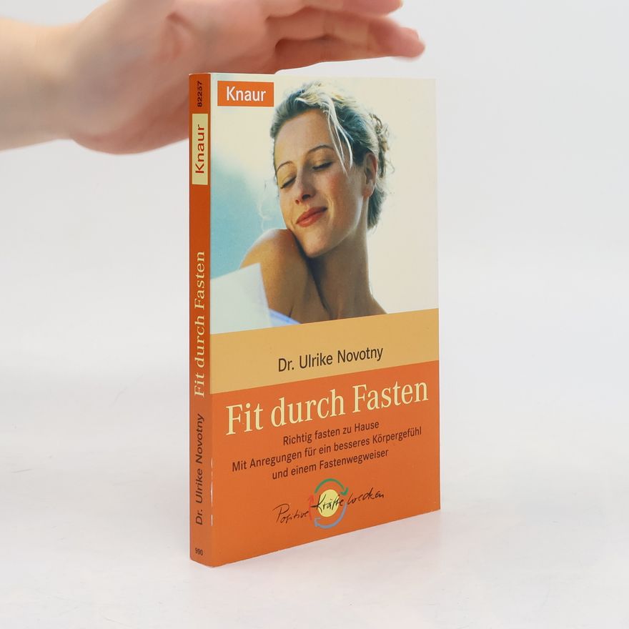 Ulrike Novotny Fit durch fasten