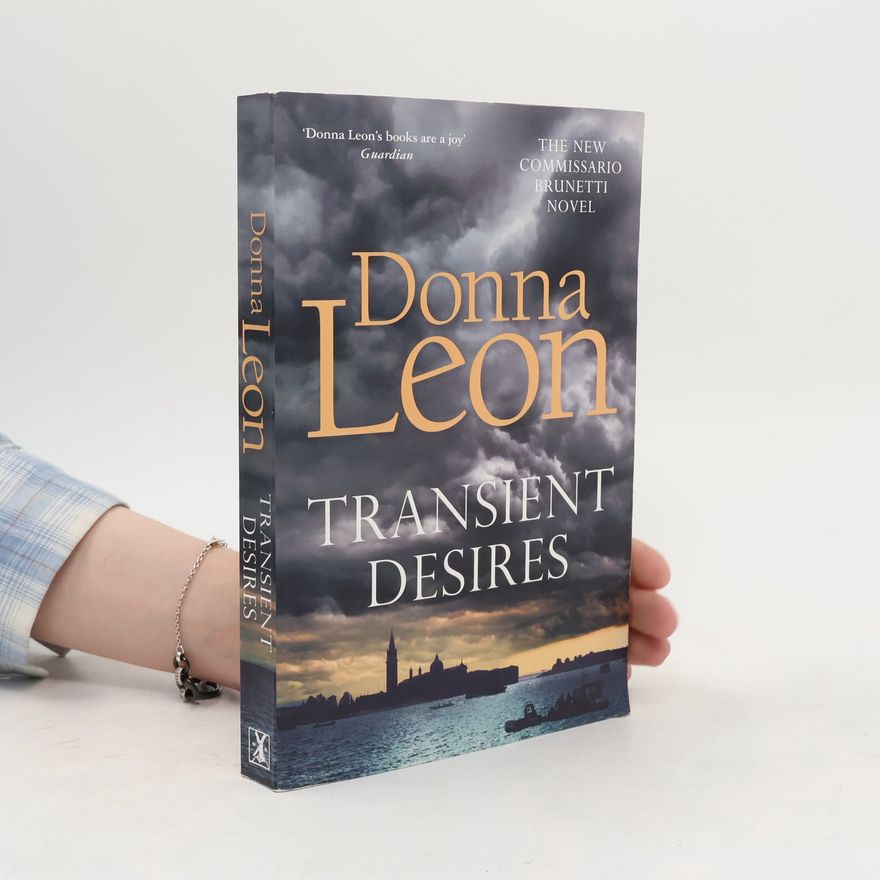 Donna Leon Transient Desires