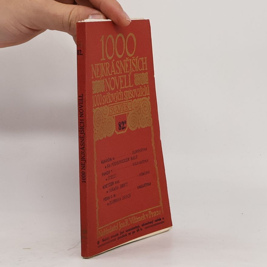 Autorenkollektiv 1000 nejkrásnějších novell 1000 světových spisovatelů 82