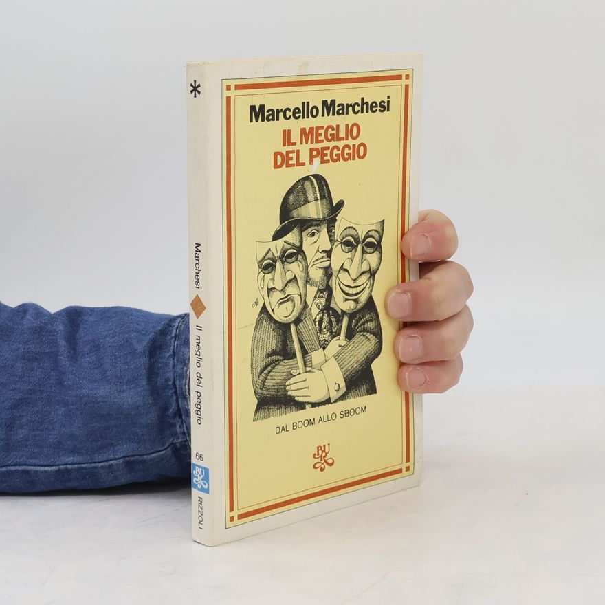 Marcello Marchesi Il meglio del peggio