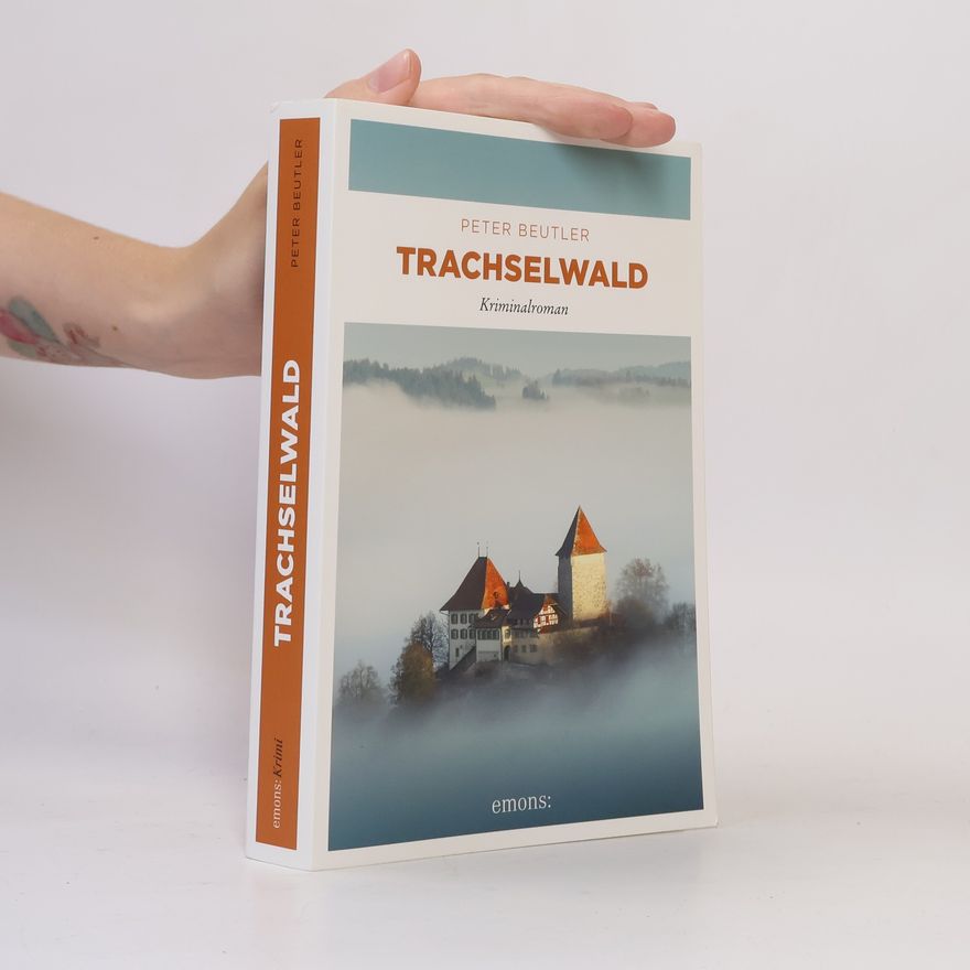 Peter Beutler Trachselwald. Kriminalroman