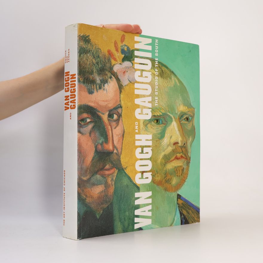 Kristin Hoermann Lister Van Gogh and Gauguin