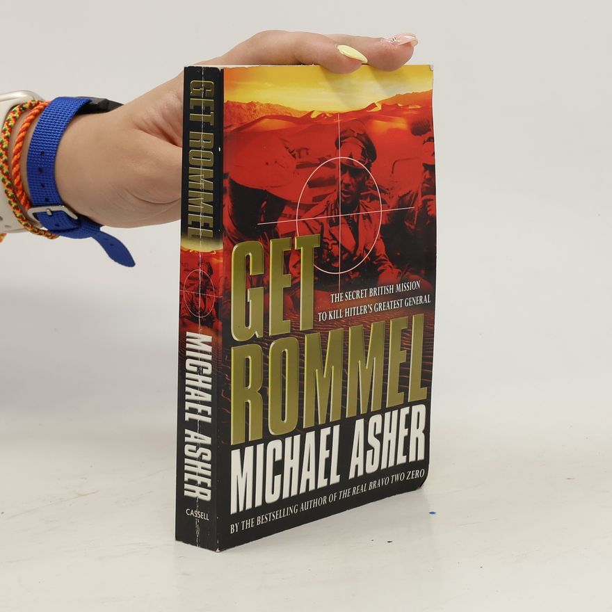 Michael John Asher Get Rommel