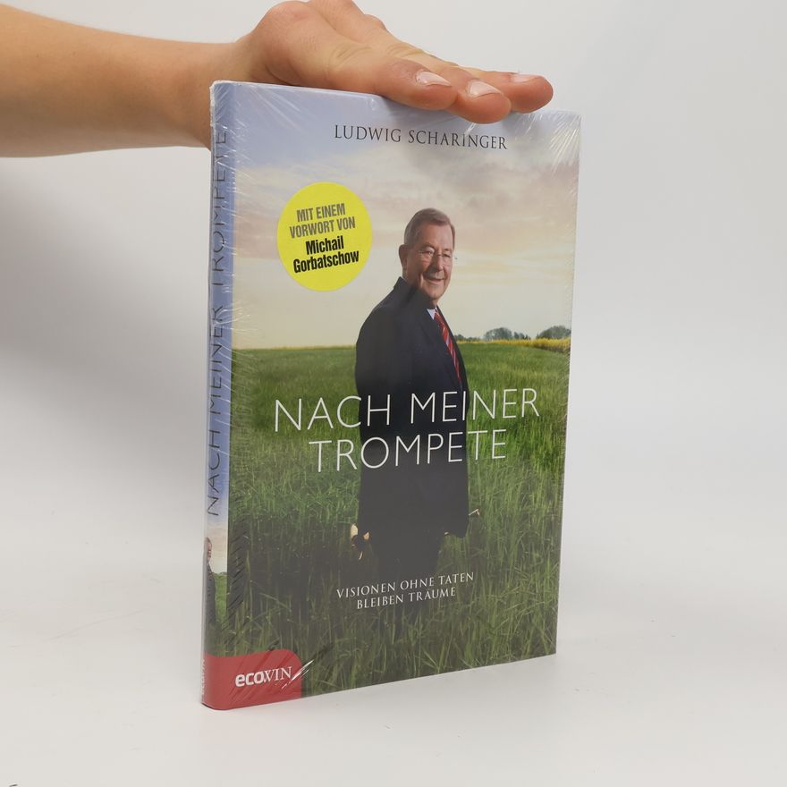 Ludwig Scharinger Nach meiner Trompete