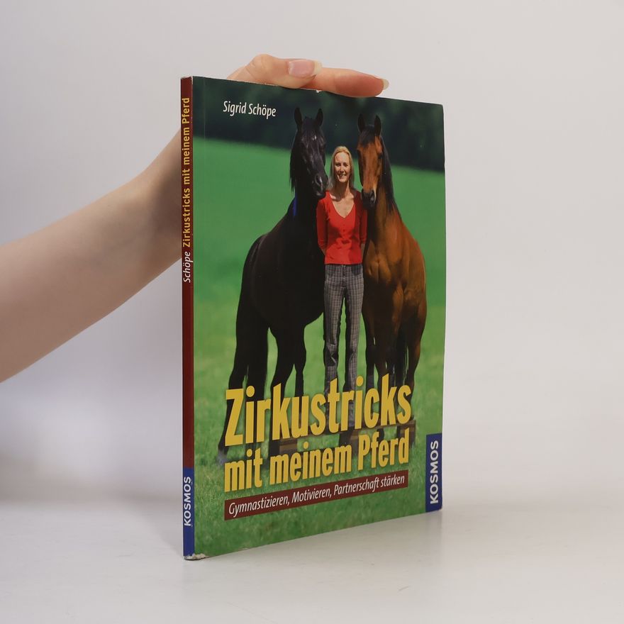 Sigrid Schöpe Zirkustricks mit meinem Pferd