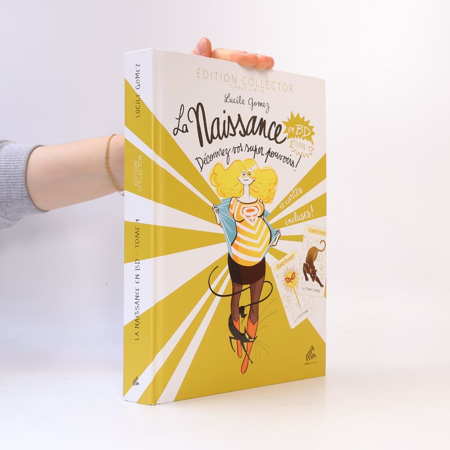 Lucile Gomez La naissance en BD, tome 1