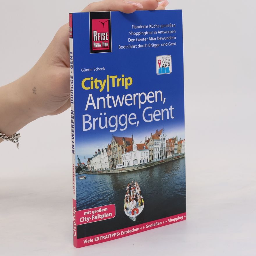 Günter Schenk Antwerpen, Brügge, Gent