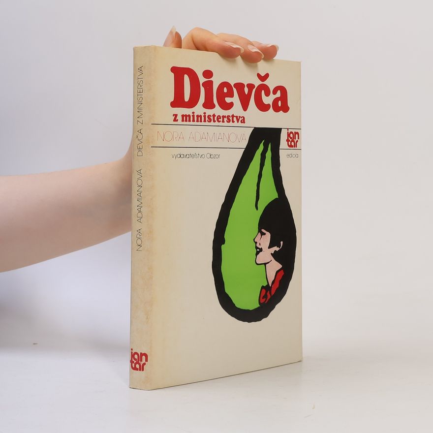 Nora Adamjan Dievča z ministerstva