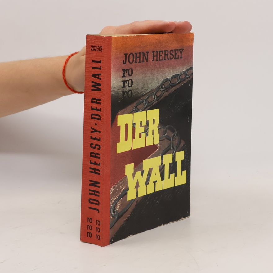 John Hersey Der Wall