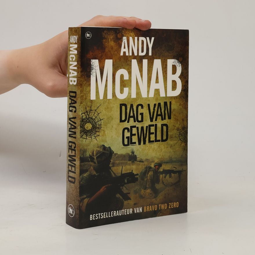 Andy McNab Dag van geweld