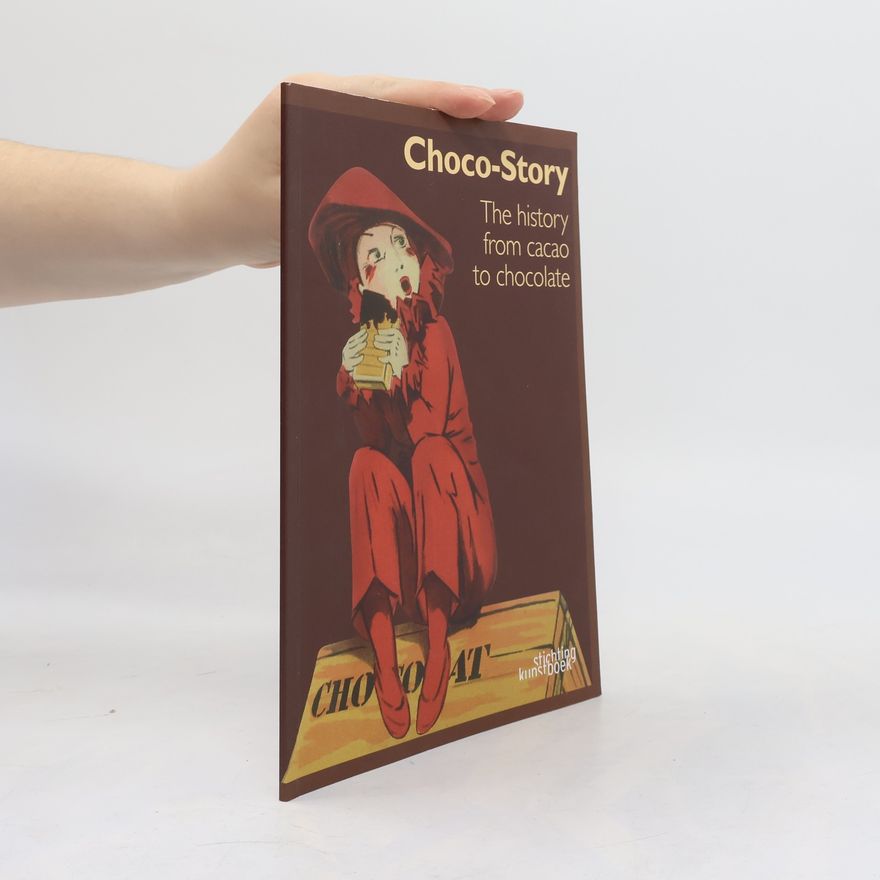 Autorenkollektiv The History from Cacao to Chocolate