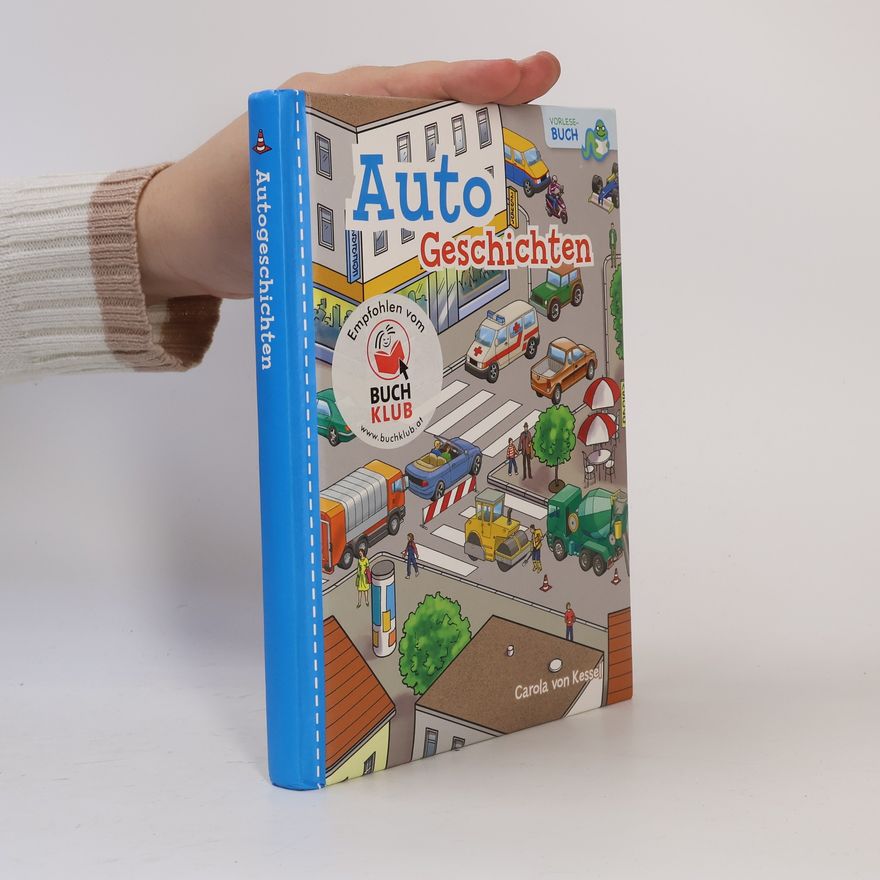 Carola von Kessel Auto Geschichten
