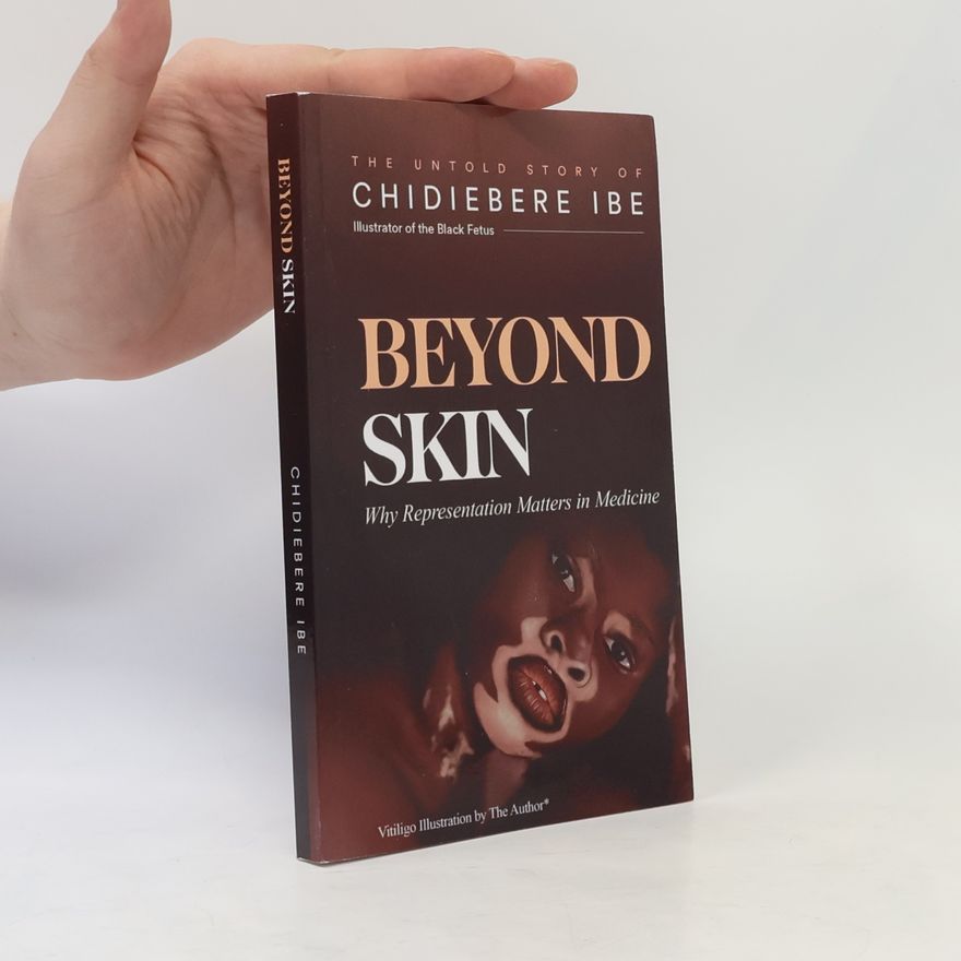 Chidiebere Sunday Ibe Beyond Skin