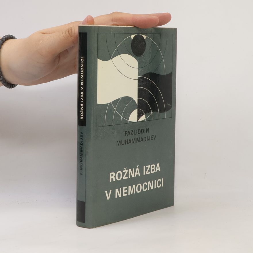 Fazliddín Muhammadijev Rožná izba v nemocnici