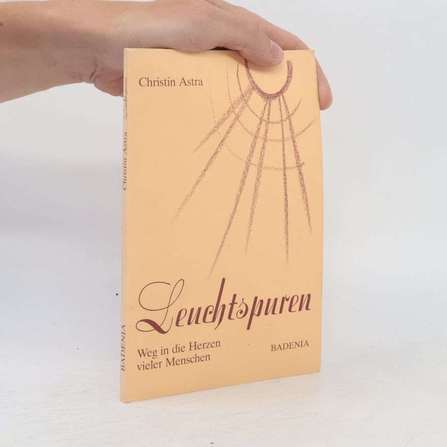 Christin Astra Leuchtspuren