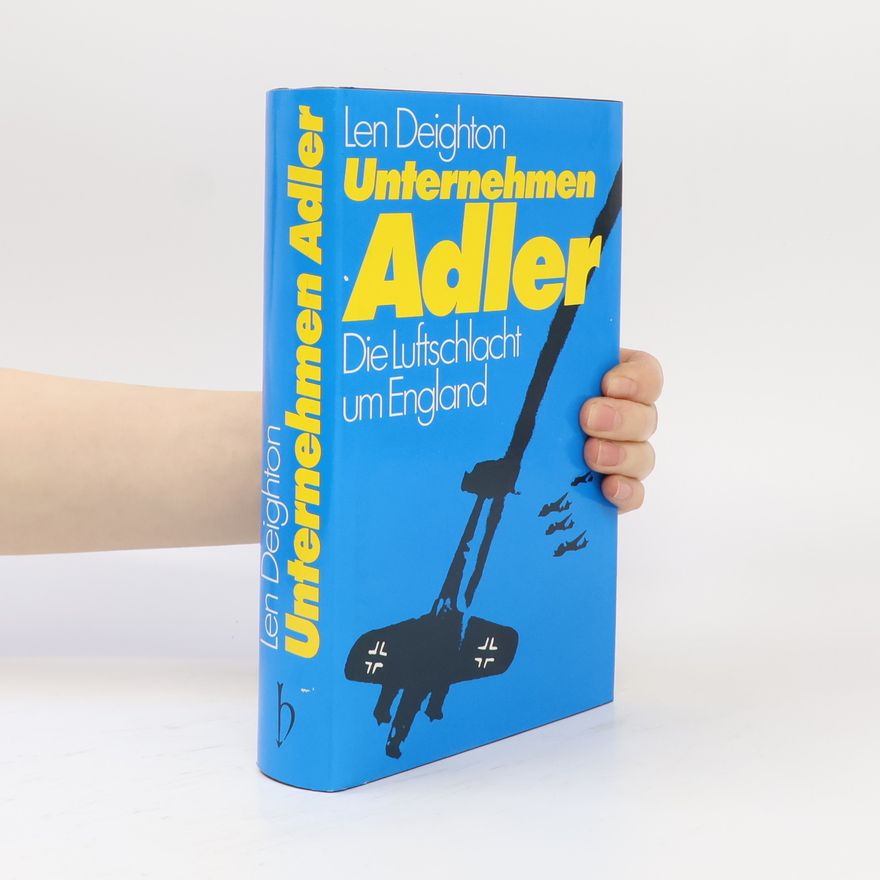 Len Deighton Unternehmen Adler