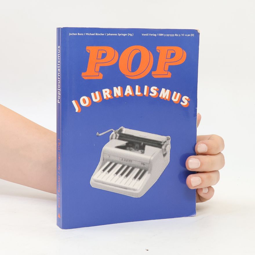 Jochen Bonz Popjournalismus