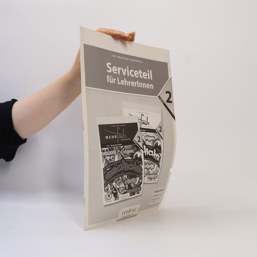 Martina Vogel-Waldhütter Mehrfach Geschichte - 2: Serviceteil für LehrerInnen