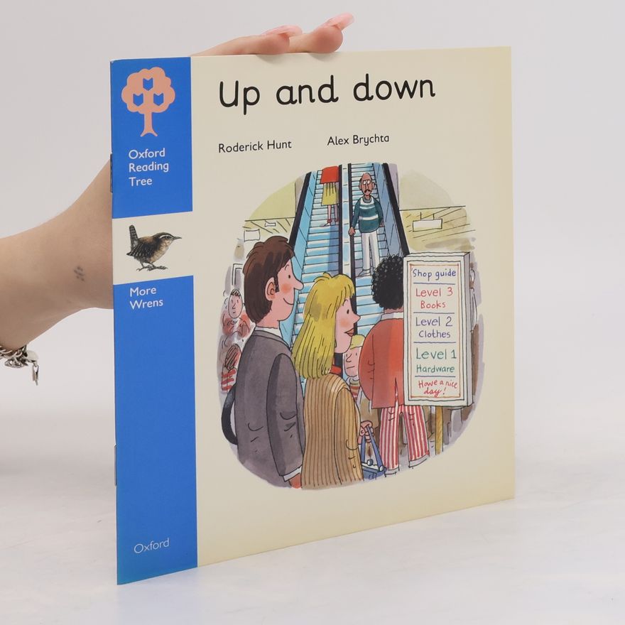 Roderick Hunt Oxford Reading Tree: Up and Down