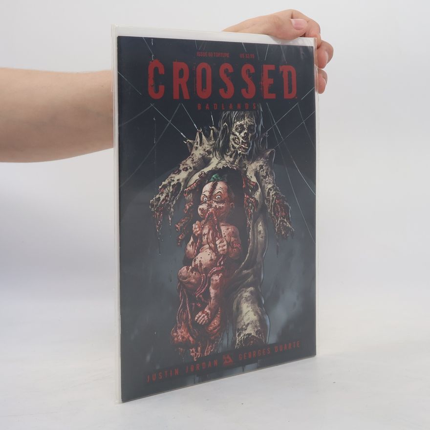 Georges Duarte Crossed: Badlands 60