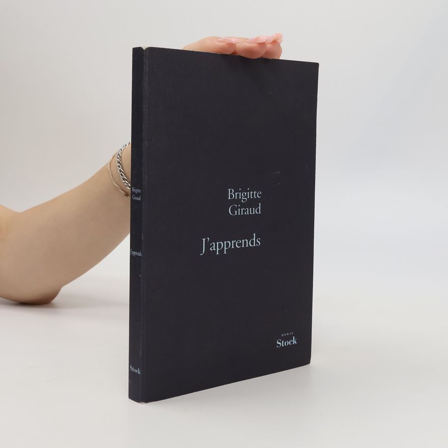 Brigitte Giraud J'apprends