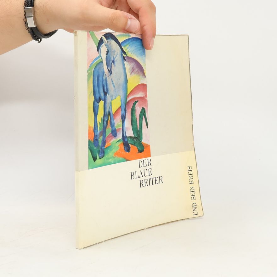 Kolektiv autorů Der Blaue Reiter und sein Kreis