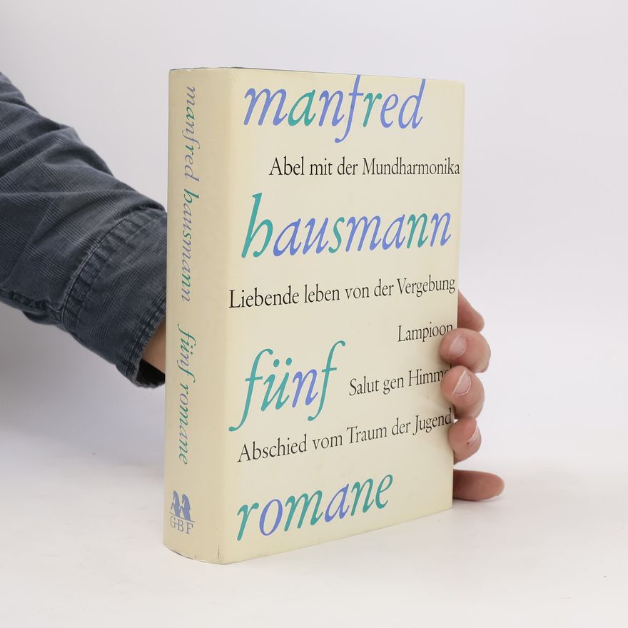 Manfred Hausmann Fünf Romane