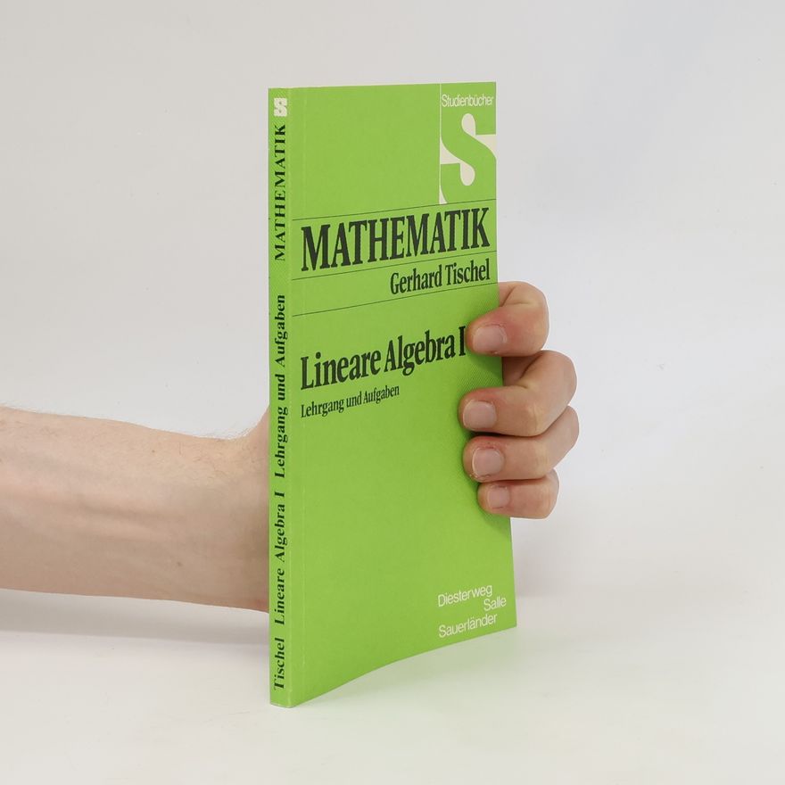 Gerhard Tischel Lineare Algebra