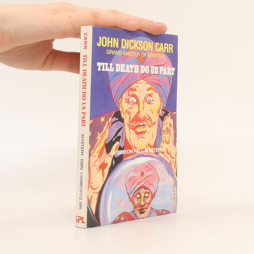 John Dickson Carr Till Death Do Us Part
