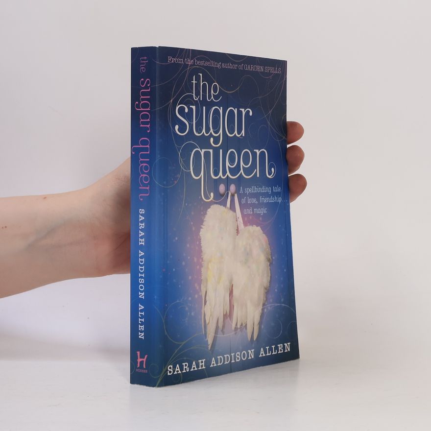 Sarah Addison Allen The Sugar Queen