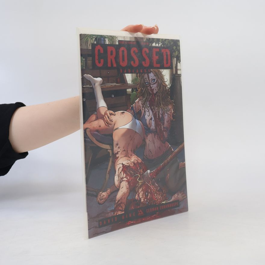 David Hine Crossed: Badlands 42.