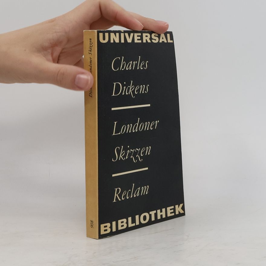 Charles Dickens Londoner Skizzen