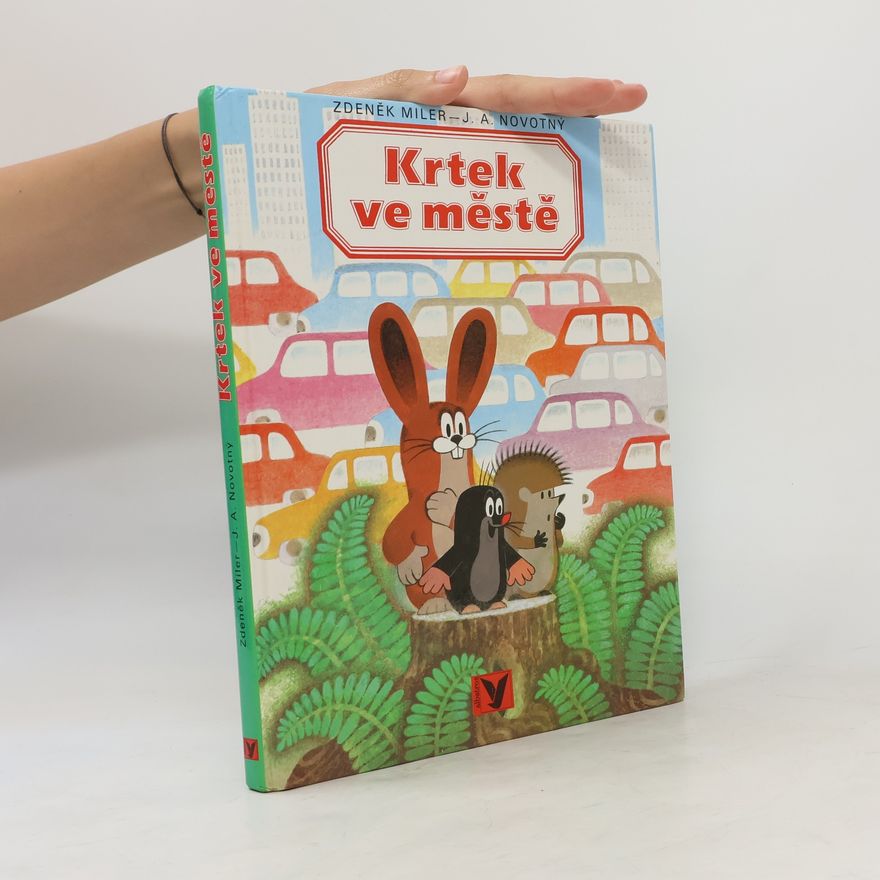 Zdeněk Miler Krtek ve městě