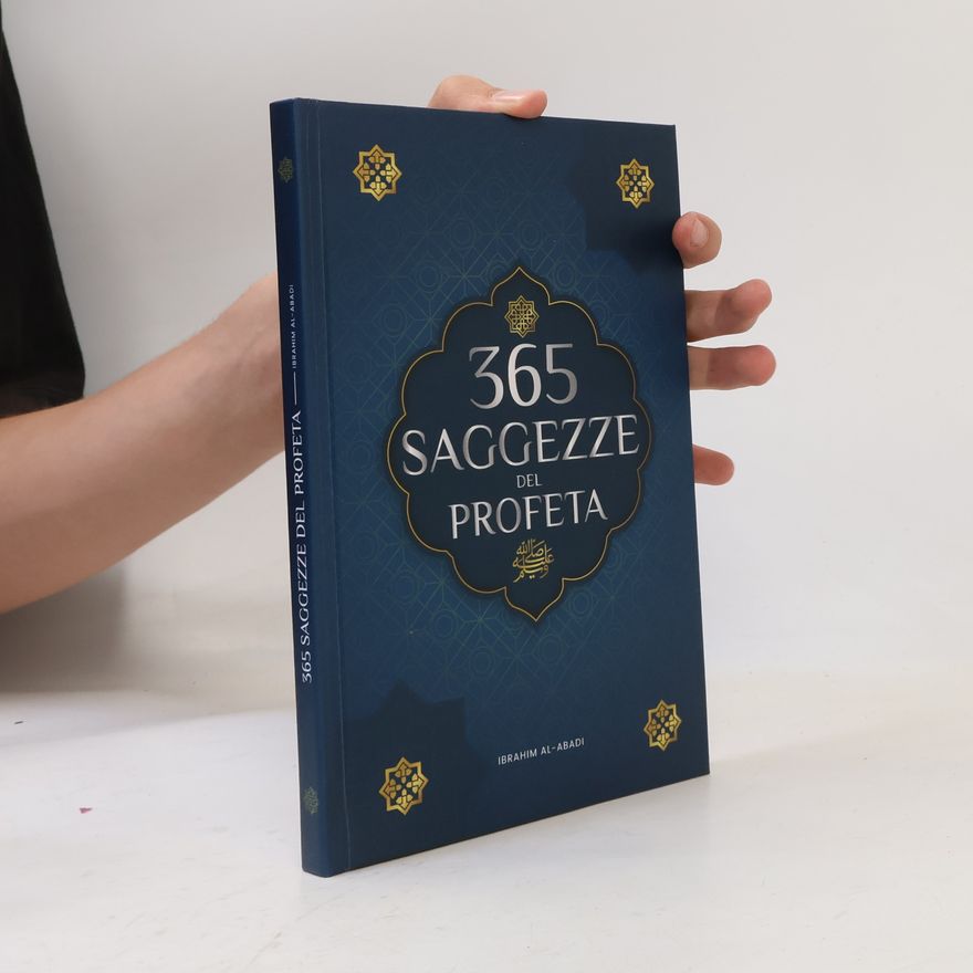 Ibrahim Al-Abadi 365 saggezze del profeta