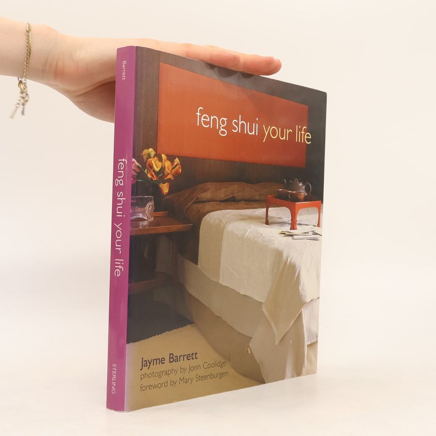 Jayme Barrett Feng Shui Your Life
