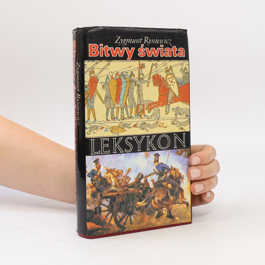Zygmunt Ryniewicz Bitwy świata