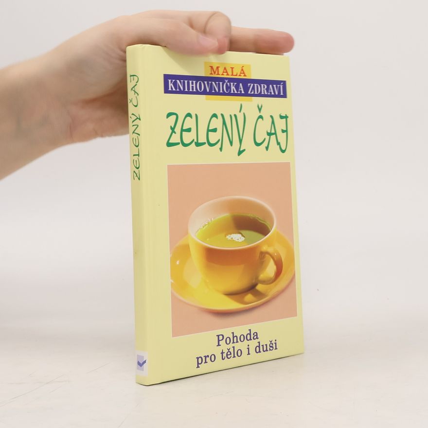 Kolektiv autorů Zelený čaj