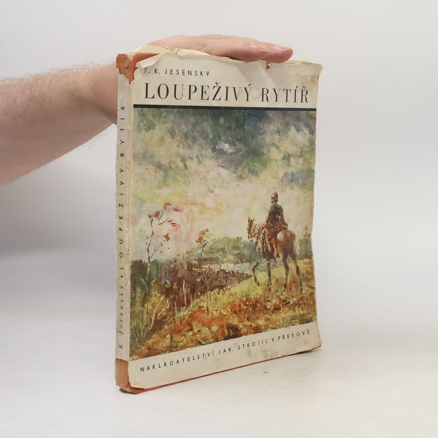 F. K. Jesenský Loupeživý rytíř