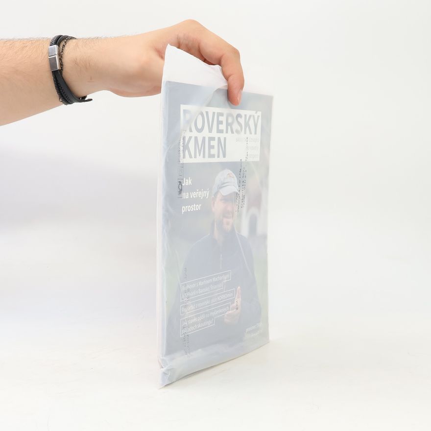 Various authors Roverský kmen. Jak na veřejný prostor
