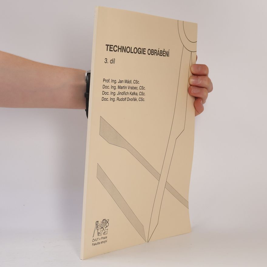 Collectif d'auteurs Technologie obrábění 3. díl
