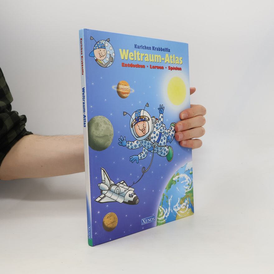 Ulrike Pohlmann Karlchen Krabbelfix - Weltraum-Atlas