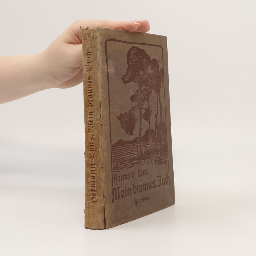 Hermann Löns Mein braunes Buch