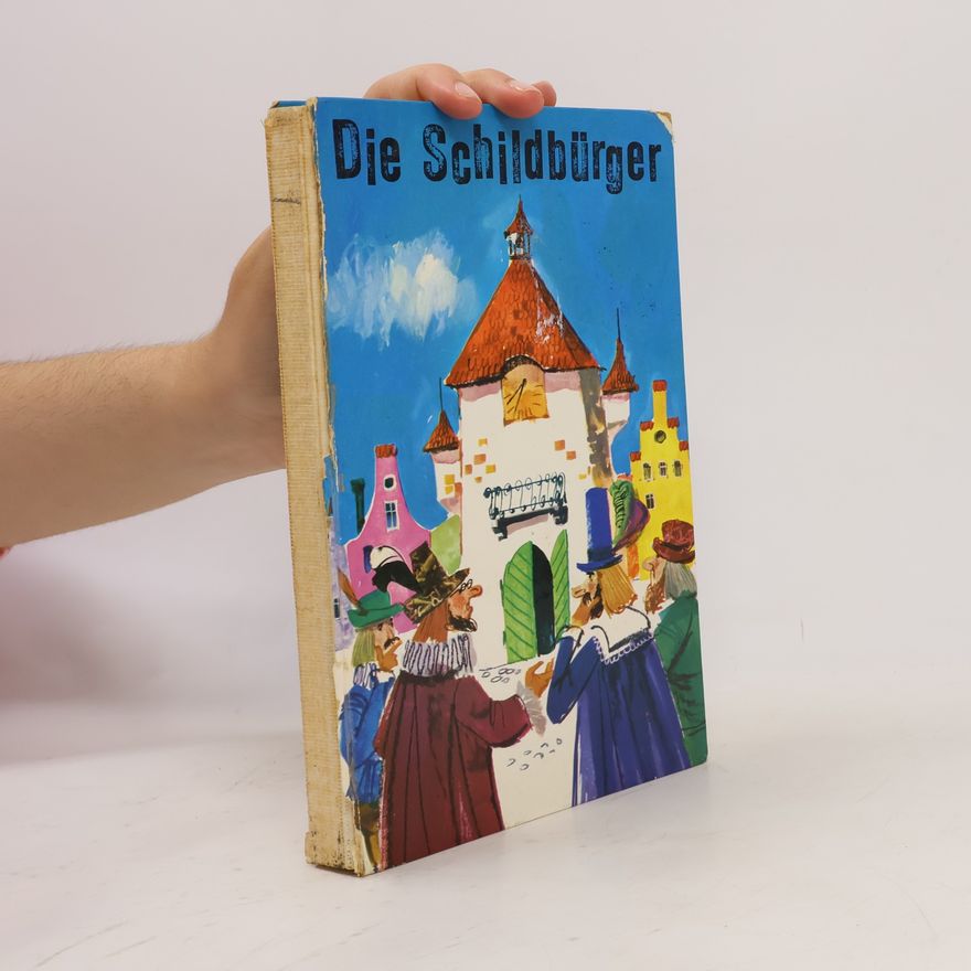 Kolektiv autorů Die Schildbürger