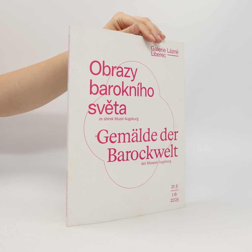 Kolektiv autorů Obrazy barokního světa / Gemälde der Barockwelt