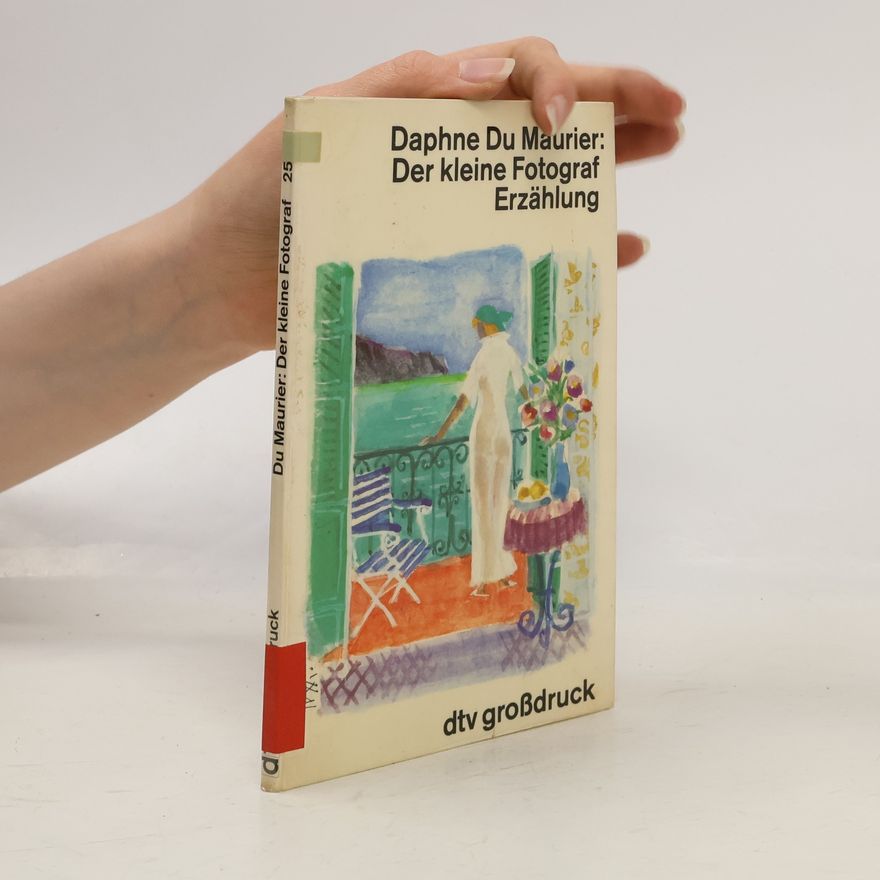 Daphne du Maurier Der kleine Fotograf