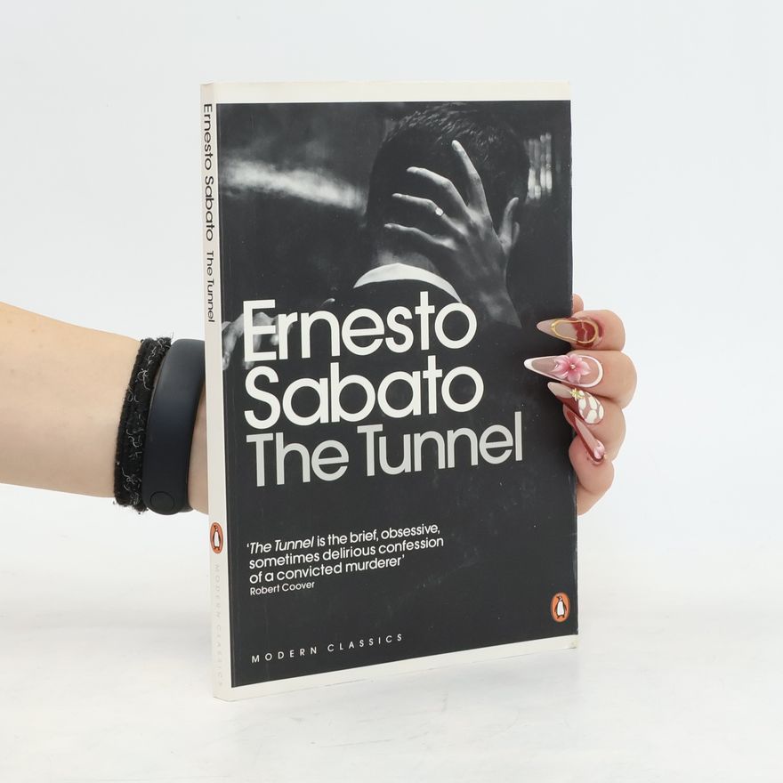 Ernesto Sábato The Tunnel