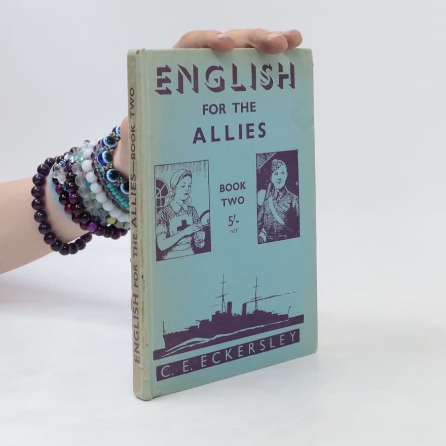 Charles E. Eckersley English for The Allies. Book 2