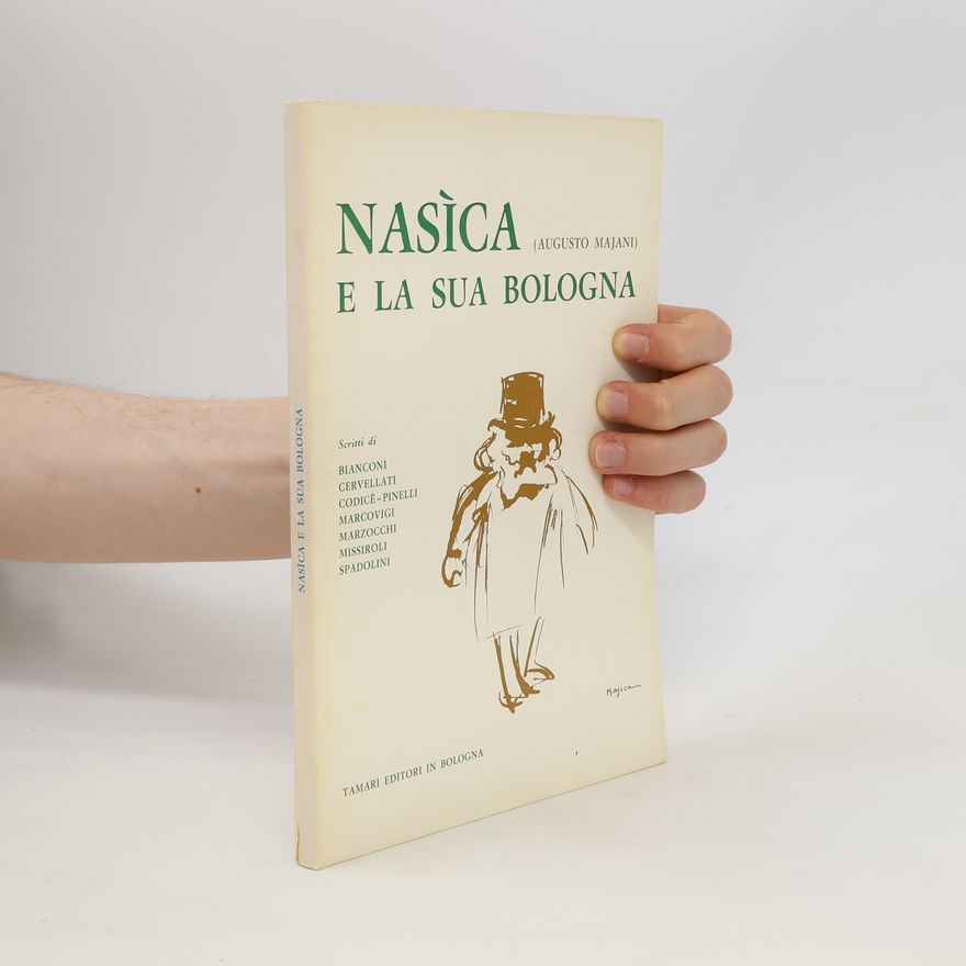 Various authors Nasìca e la sua Bologna